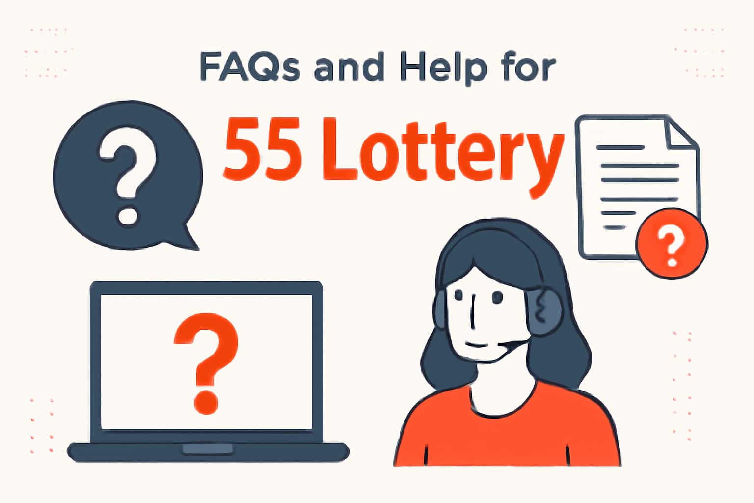 Informational scene with text '55 Lottery' prominently displayed.